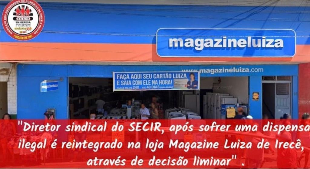 O Sindicato dos Comerciários de Irecê consegue excelente vitória na Justiça do Trabalho e reintegra diretor