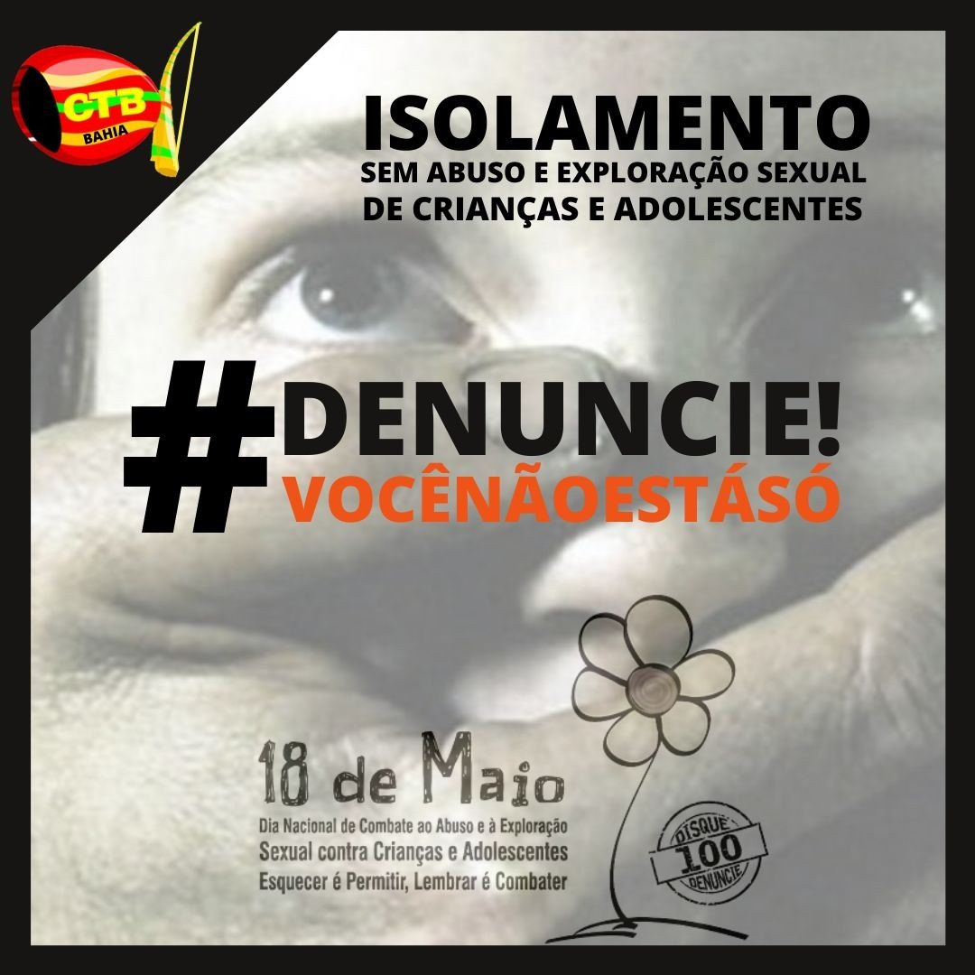 18 de maio- Contra a exploração sexual de crianças e adolescentes