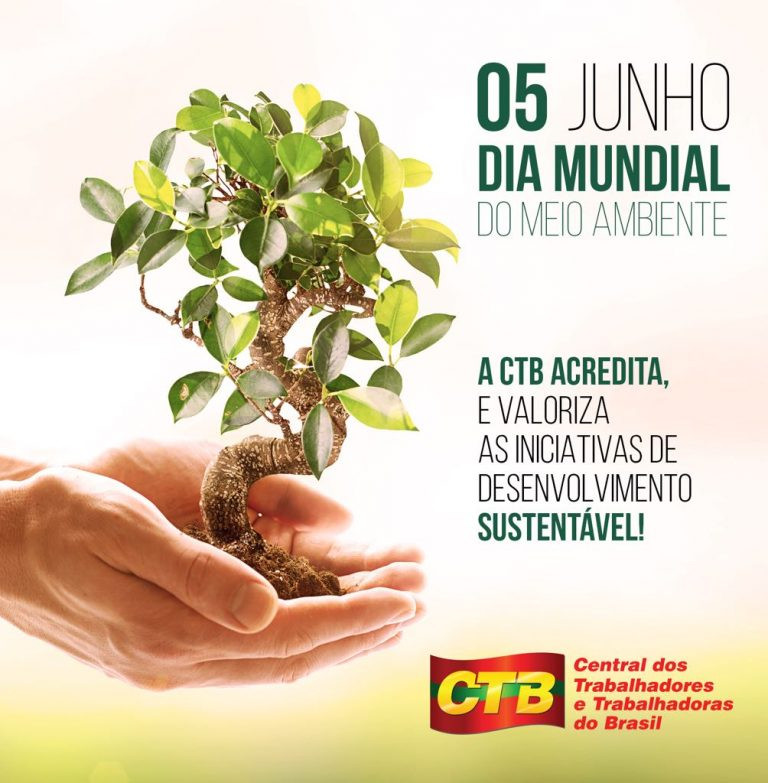 Dia Mundial do Meio Ambiente:  dia de RESISTÊNCIA