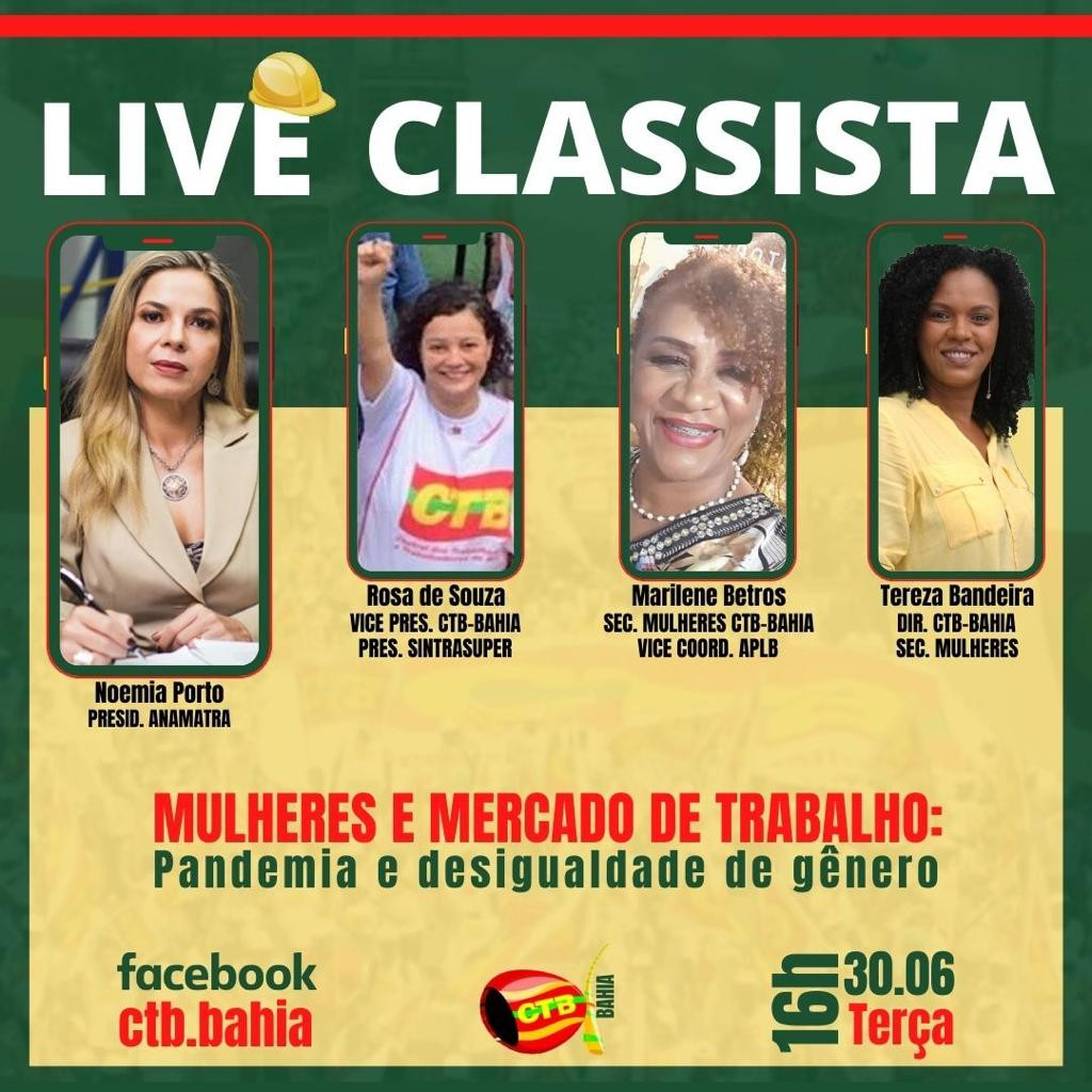 LIVE CLASSISTA | MULHERES E MERCADO DE TRABALHO: Pandemia e desigualdade de gênero