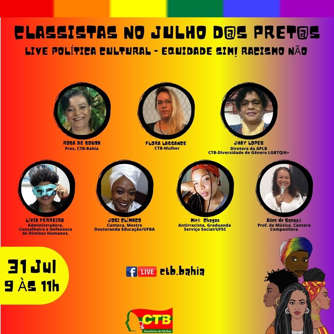 Live Politica Cultural, encerra a primeira edição Classistas do “Julho das Pretas”