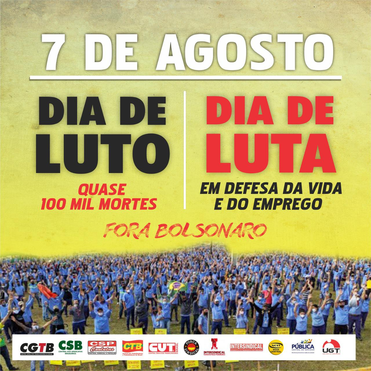 Centrais sindicais convocam Dia Nacional de Luta para 7 de agosto