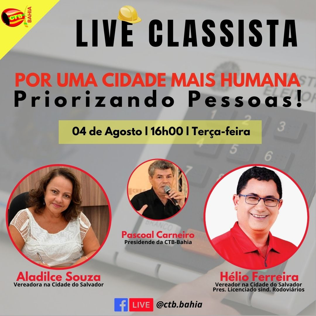Live classista apresenta: ”Por uma Cidade mais Humana - Priorizando Pessoas."