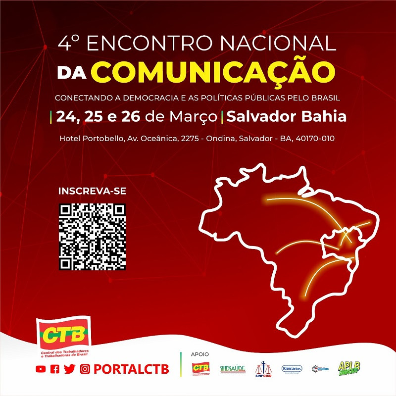 4º  Encontro Nacional de Comunicação vai debater formação de rede da CTB