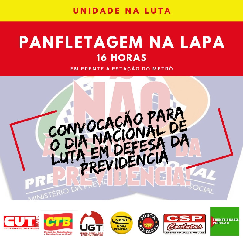 Centrais sindicais convocam população para lutar contra a reforma da previdência