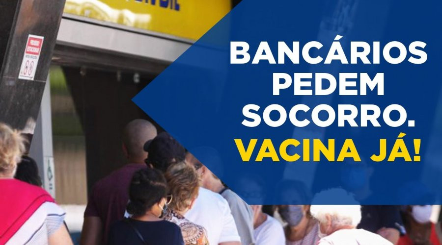Bancários fazem protesto por vacina nesta quarta