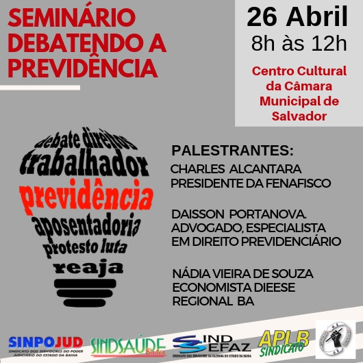 Servidores públicos realizam seminário “Debatendo a Previdência” dia 26