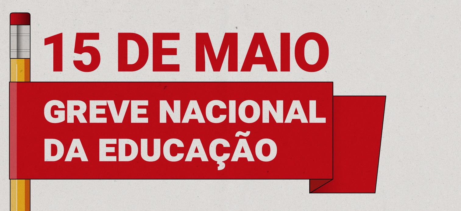 Nota das centrais sindicais contra os cortes nas verbas da educação