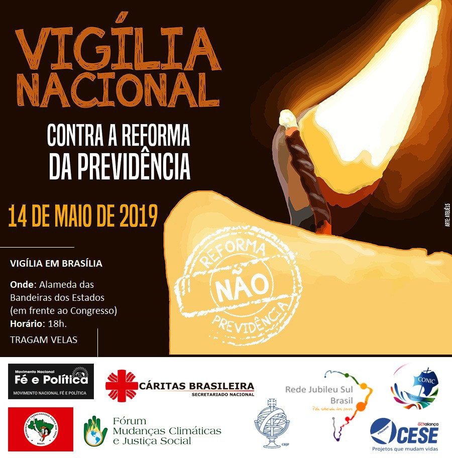Vigília em defesa da aposentadoria na noite desta terça