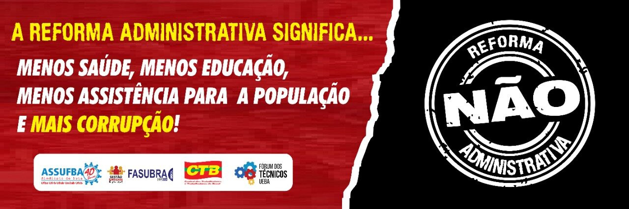 Campanha contra a Reforma Administrativa leva outdoors para toda a Bahia
